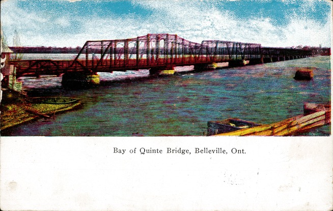 [Bay of Quinte Bridge, Belleville, Ont. Postcard]