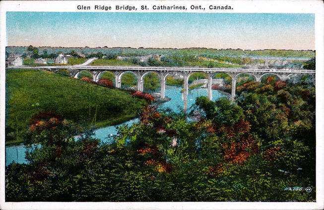 [Glen Ridge Bridge, St. Catharines, Ont. Postcard]